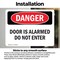 Signmission Door Is Alarmed Do Not Enter Danger Sign, Vinyl Decal, 10in W x 7in L, 2PK OS-2PACK-DS-D-710-L-2145 - alternate 4